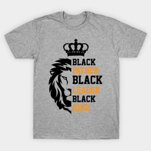 Black Father, Black Leader, Black King, Golden, Lion T-Shirt